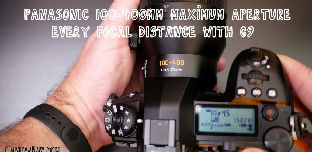 Panasonic 100-400mm max aperture f-stops