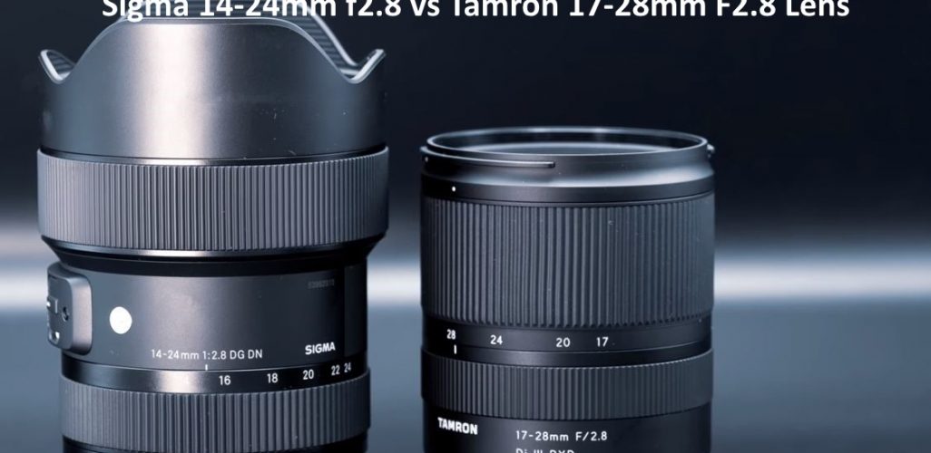 Sigma 14-24mm f2.8 vs Tamron 17-28mm F2.8 Lens
