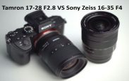 Tamron 17-28 F2.8 VS Sony Zeiss 16-35 F4 compared review 2