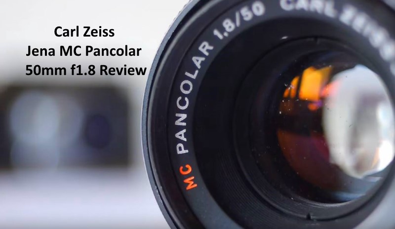 Carl Zeiss Jena MC Pancolar 50mm f1.8 Review