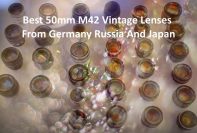 Best 50mm M42 Vintage Lenses From Germany Russia And Japan