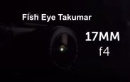 Fish Eye Takumar 17mm F4 SMC