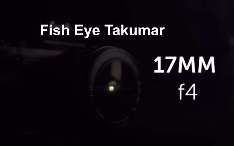 Fish Eye Takumar 17mm F4 SMC
