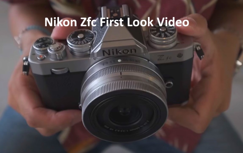 Nikon Zfc First Look Video