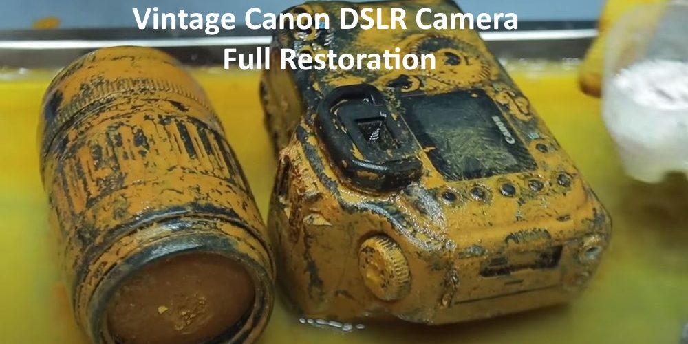 Vintage Canon DSLR Camera Full Restoration