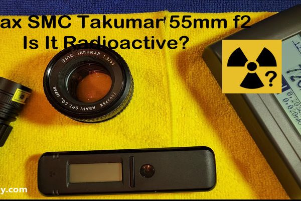 Pentax SMC Takumar 55mm f2 Radioactive Vintage Lens Test With Radiacode 103 And GQ GMC-600 Plus